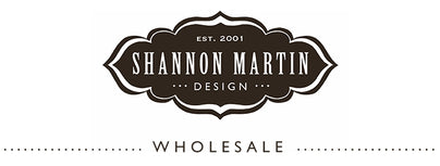 Shannon Martin Design - Wholesale